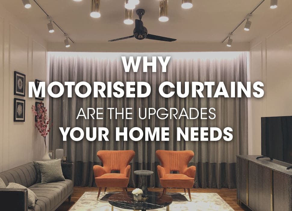 Why Motorised Curtains Are The Upgrades Your Home Needs