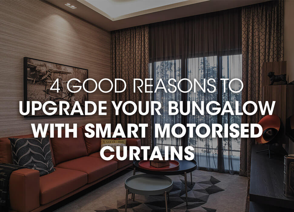 Curtain Library Upgrade Your Bungalow Curtains To Smart Curtain
