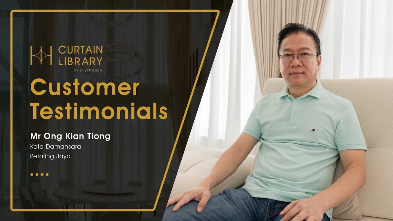 Choosing Curtain Library's Tailor-made Curtains with Mr Ong